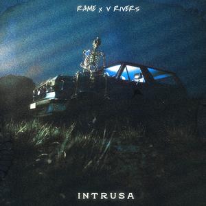 INTRUSA (feat. V Rivers & Rame) (Instrumental Edition)