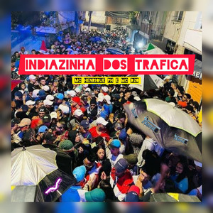 Indiazinha dos Trafica (Live)