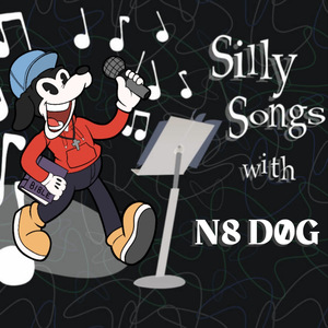 Silly Songs with N8 D0G (Intro)