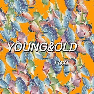 YOUNG&OLD I