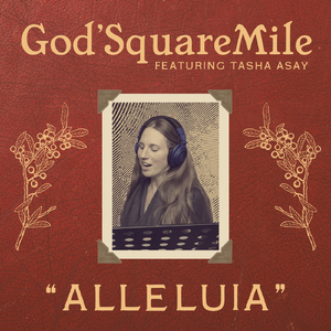 Alleluia (feat. Tasha Asay)