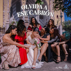 Olvida a Ese Cabrón