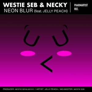 Neon Blur (feat. Jelly Peach)