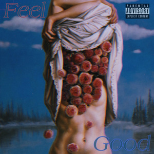 Feel so Good In