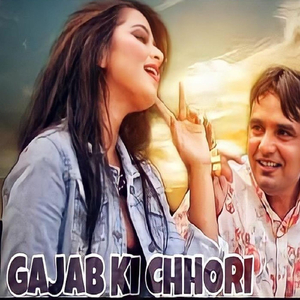 Gajab Ki Chhori (feat. Harry Gurgaon Aala)