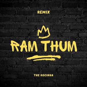 RAM THUM (Remix)