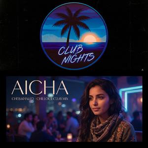 Aïcha (Remember The Time)