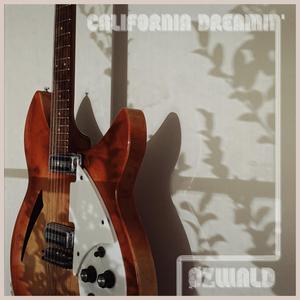 California Dreamin'