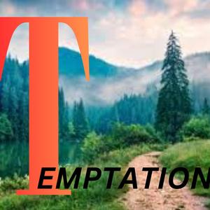 Tempatation