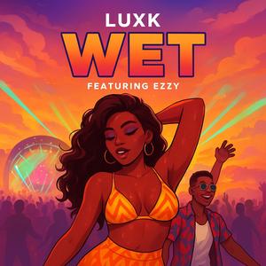WET (feat. EZZY)