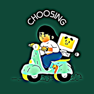 Choosing