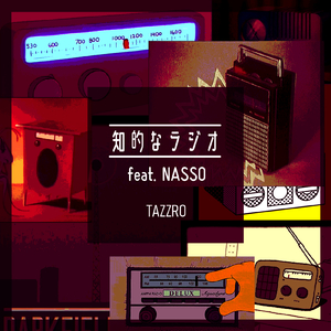 知的なラジオ (feat. NASSO)