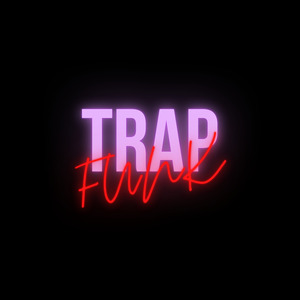 Trap Funk