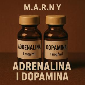 Adrenalina i Dopamina