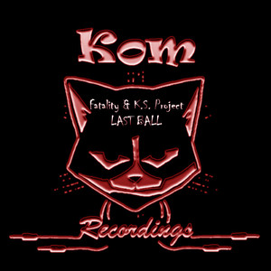 Last Ball feat. K.S. Project (Original Mix)