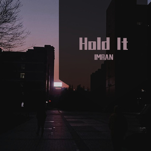 Hold It