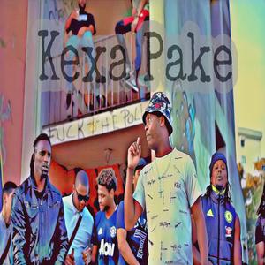 Kexa Pake (feat. Oscar KBA, Zé Pikeno KBA & Tchapo KBA)