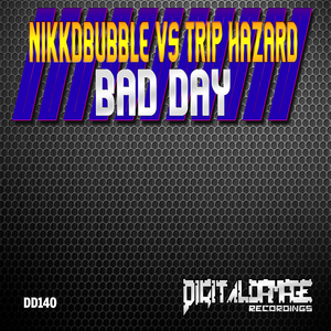 Bad Day (Original Mix)