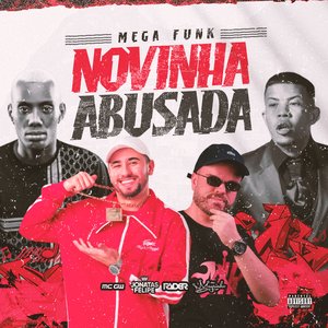 Mega Funk Novinha Abusada (feat. Mc Magrinho)