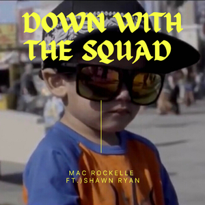 Down With The Squad