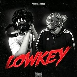 LowKey (Prod.Ray x Itsakaibeat ）