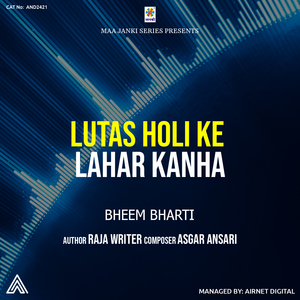 Lutas Holi Ke Lahar Kanha