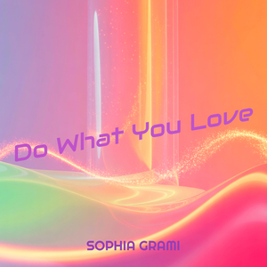 Do What You Love