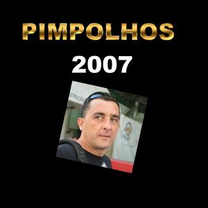 PIMPOLHOS 2007