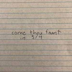 come thou fount