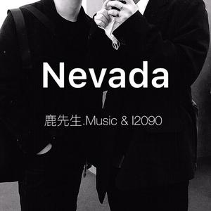 Vicetone-Nevada（鹿先生Music / I2090 remix）
