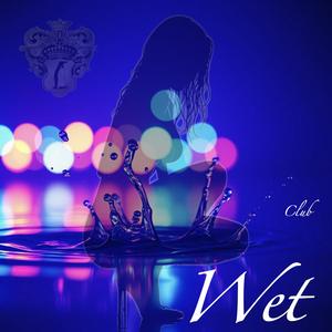 Wet (Wet 4)