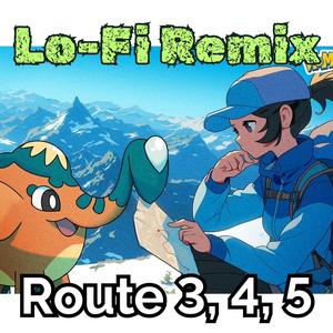 Lofi - 3, 4, 5ばんどうろ - ポケモンBGM