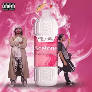 ACÉTONE (feat. 2TSM)