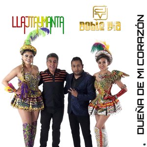 Dueña de Mi Corazón (feat. Llajtaymanta)