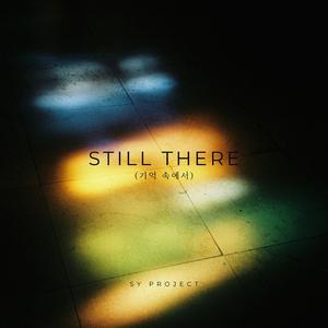 Still There (기억 속에서)