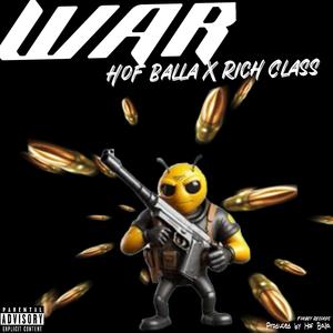 WAR (feat. Rich Class)