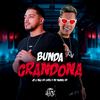 JS o Mão de Ouro - Bunda Grandona