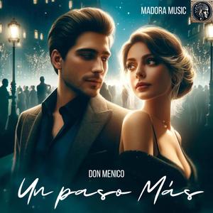 Un paso Más (Noch ein Schritt)