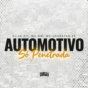 Automotivo Só Penetrada