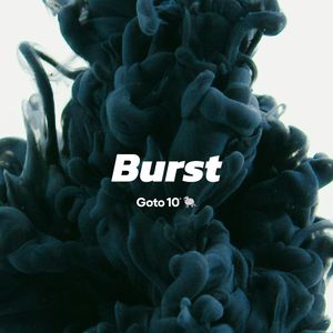 Burst