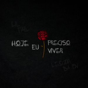 Hoje Eu Preciso Viver