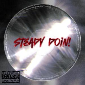 Steady Doin!