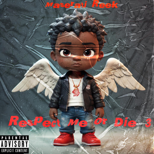 Respect Me Or Die 3