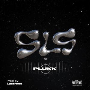 SLS (feat. Lustrees)