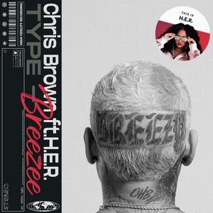 Chris Brown ft.H.E.R. Type Beat “Breezee ”