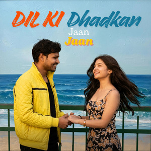 Dil Ki Dhadkan