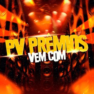 Vem Com Pv Prêmios