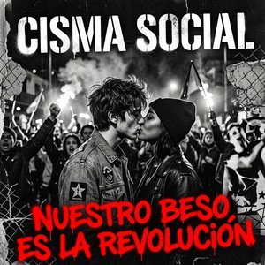 Nuestro beso es la revolución