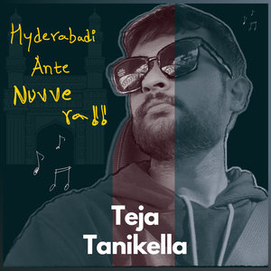 Hyderabadi Ante Nuvve Ra