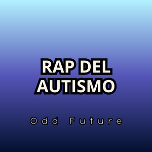 Rap del Autismo